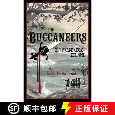 【3-4周达】The Buccaneers of St. Frederick Island [9780998971469]