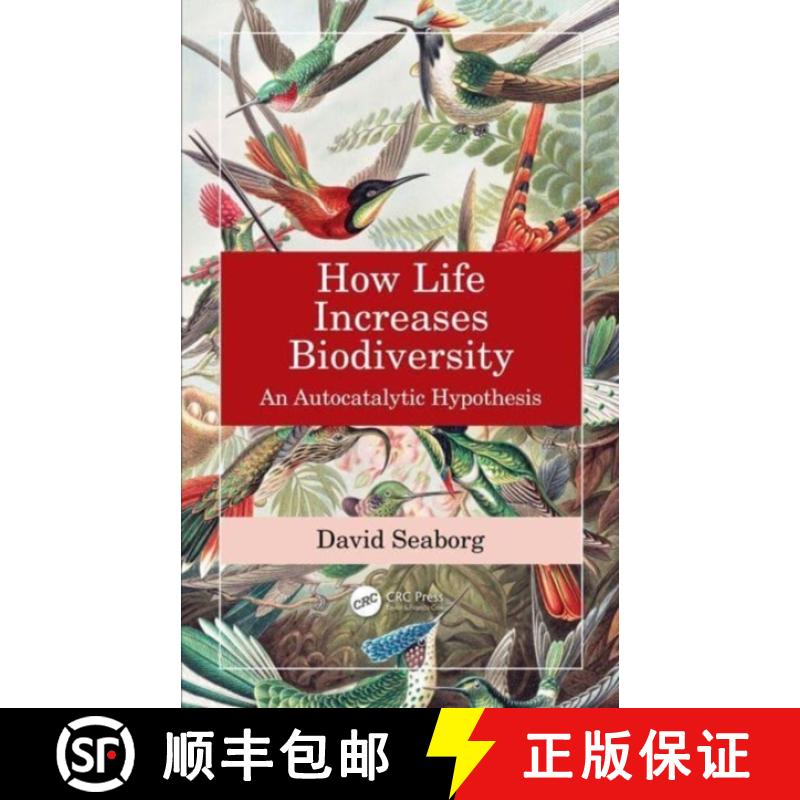 【3-4周达】How Life Increases Biodiversity: An Autocatalytic Hypothesis [9780367631345]