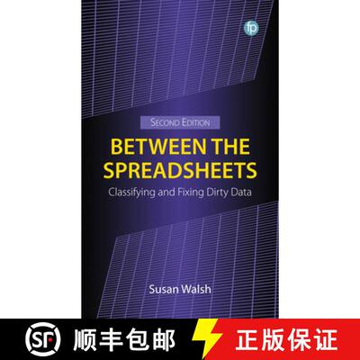 【3-4周达】精装 Between the Spreadsheets : Classifying and Fixing Dirty Data [9781783307852]