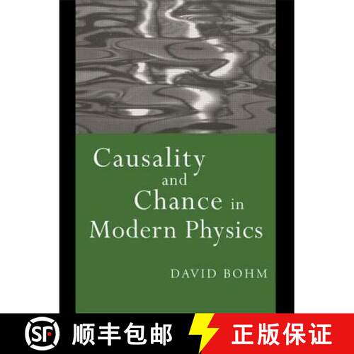 【3-4周达】Causality and Chance in Modern Physics [9780415174404]