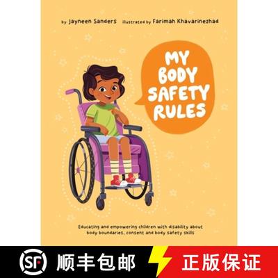 【2-3周达】My Body Safety Rules: Educating and empowering children with disability about body boundar... [9781761160455]