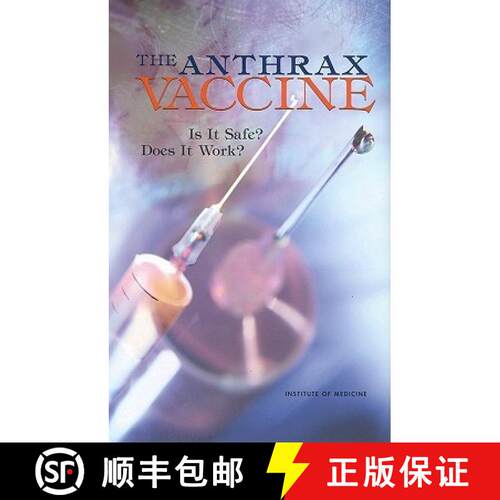 【3-4周达】The Anthrax Vaccine: Is It Safe? Does It Work? [9780309083096]