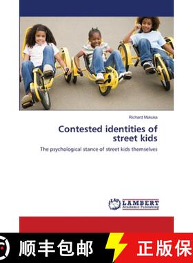 预订 Contested identities of street kids [9783659156564]