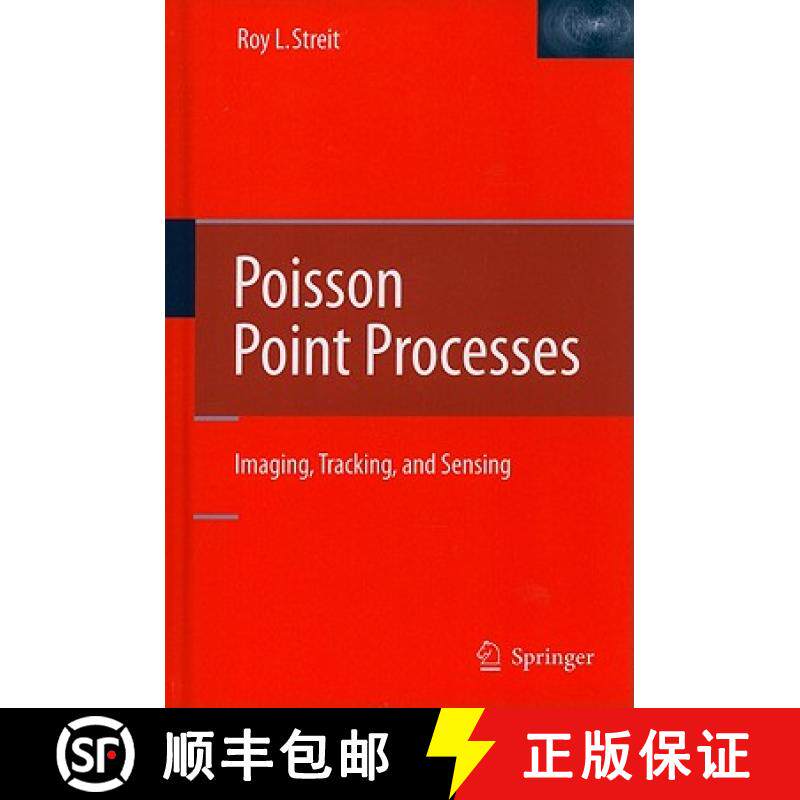 【3-4周达】Poisson Point Processes : Imaging, Tracking, and Sensing [9781441969224]