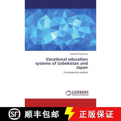 预订 Vocational education systems of Uzbekistan and Japan [9783659175480]