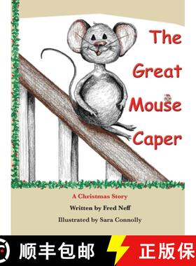 【3-4周达】The Great Mouse Caper: A Christmas Story [9781950323814]