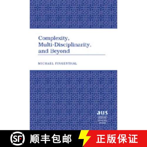 【3-4周达】精装 Complexity, Multi-Disciplinarity, and Beyond [9780820457352]