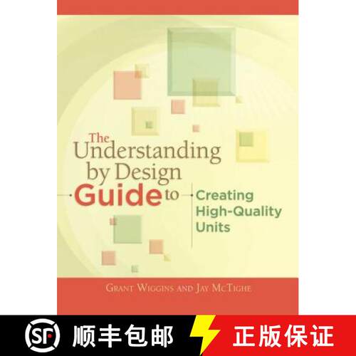【3-4周达】The Understanding by Design Guide to Creating High-Quality Units [9781416611493]