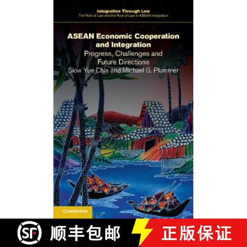 【3-4周达】ASEAN Economic Cooperation and Integration: Progress, Challenges and Future Directions - A... [9781107503878]
