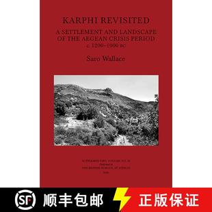 【3-4周达】Karphi Revisited: A Settlement and Landscape of the Aegean Crisis Period C. 1200-1000 BC [9780904887723]