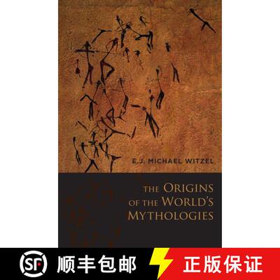 【3-4周达】The Origins of the World's Mythologies [9780199812851]