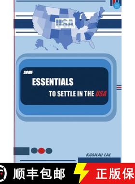 【3-4周达】SOME ESSENTIALS TO SETTLE IN the USA [9789358190625]