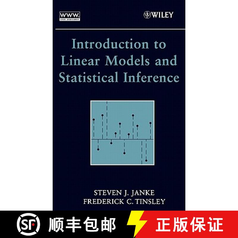 【3-4周达】Introduction To Linear Models And Statistical Inference [Wiley统计学] [9780471662594]