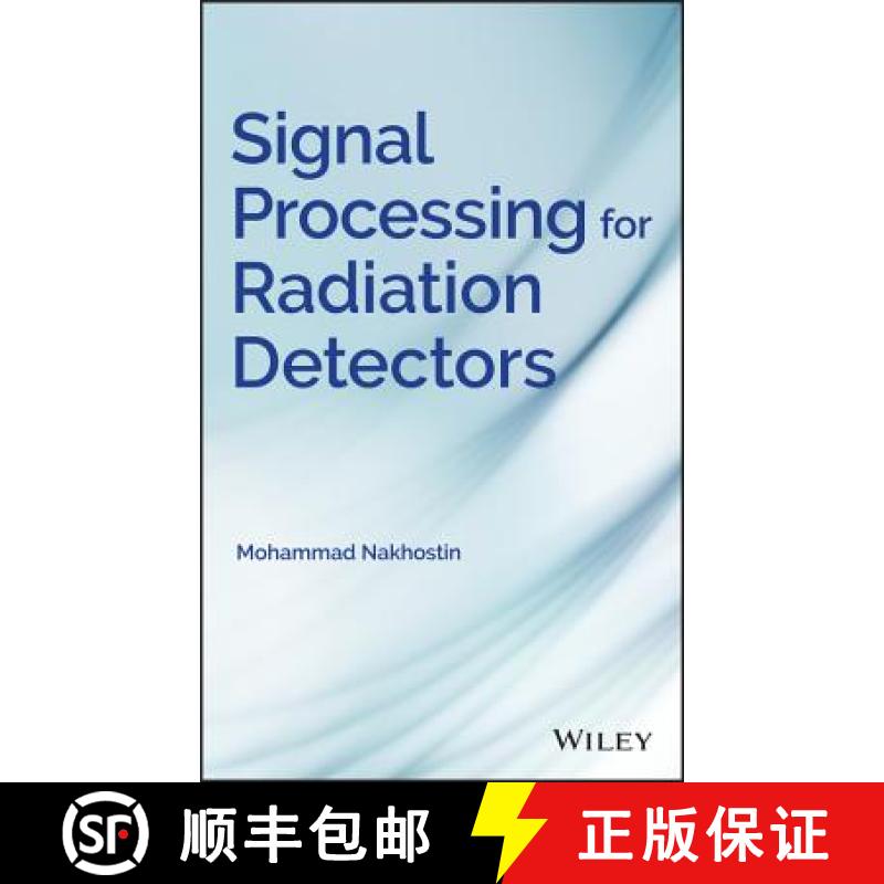 【3-4周达】Signal Processing For Radiation Detectors [Wiley电子电气工程] [9781119410140]