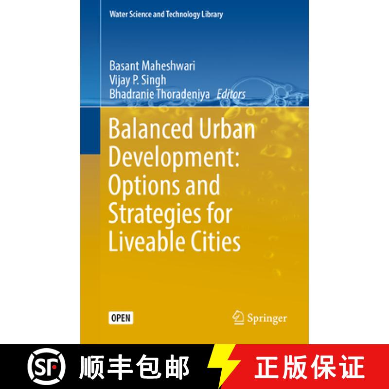 【3-4周达】Balanced Urban Development: Options and Strategies for Liveable Cities [9783319281100]