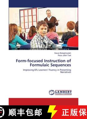 预订 Form-focused Instruction of Formulaic Sequences [9783659132285]
