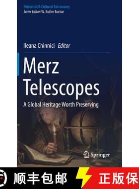 【3-4周达】Merz Telescopes : A global heritage worth preserving [9783319414850]