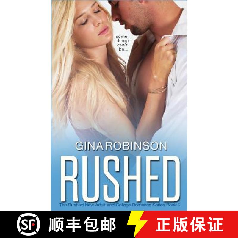 【3-4周达】Rushed: A New Adult Romance [9780692237960]