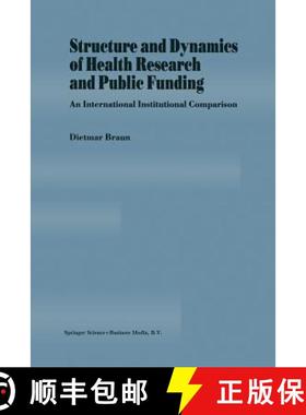 【3-4周达】Structure and Dynamics of Health Research and Public Funding : An International Institutio... [9789401741194]