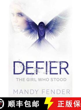 预订 Defier: The Girl Who Stood [9780692475003]