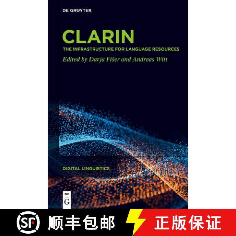 【3-4周达】精装 Clarin: The Infrastructure for Language Resources [9783110767346]