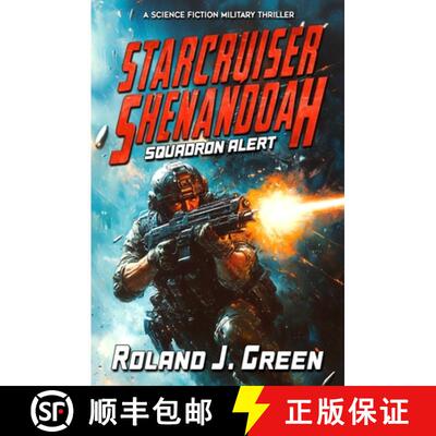 【3-4周达】Starcruiser Shenandoah: Squadron Alert - Book 1 [9781635296471]