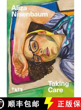 【3-4周达】Aliza Nisenbaum: Taking Care [9781849767743]