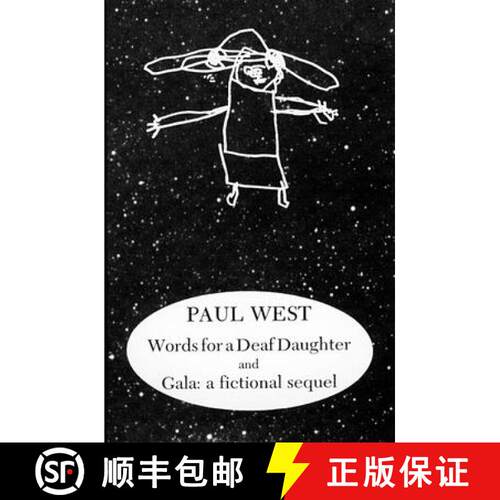 【3-4周达】Words for a Deaf Daughter and Gala: A Fictional Sequel [9781564780362]