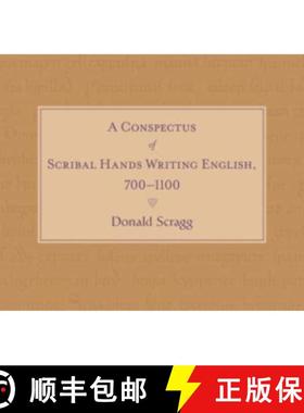 【3-4周达】A Conspectus of Scribal Hands Writing English, 700-1100 [9781843846178]