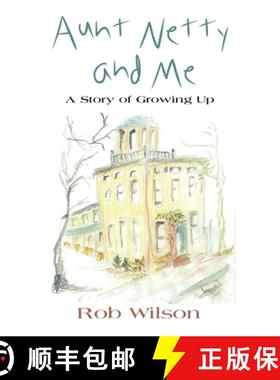 预订 Aunt Netty and Me [9781632634917]