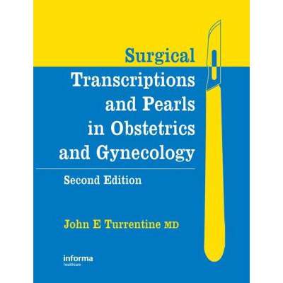 【4周达】Surgical Transcriptions and Pearls in Obstetrics and Gynecology [9780415397704]