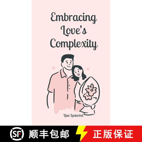 【3-4周达】Embracing Love's Complexity [9789916871218]