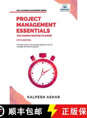 【3-4周达】Project Management Essentials You Always Wanted To Know: Project Planning, Execution, Agil... [9781636510712]