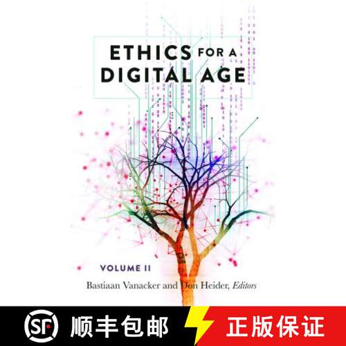 【3-4周达】精装 Ethics for a Digital Age, Vol. II [9781433151804]