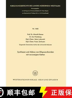 【3-4周达】Synthesen Und Abbau Von Oligosacchariden Mit Verzweigten Ketten [9783663039235]