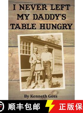 【3-4周达】I Never Left My Daddy's Table Hungry [9781387077106]