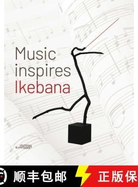 【3-4周达】Music Inspires Ikebana [9789058567307]