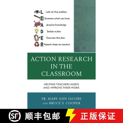【3-4周达】精装 Action Research in the Classroom : Helping Teachers Assess and Improve their Work [9781475820935]