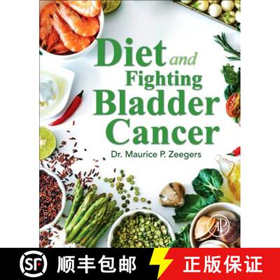 【3-4周达】Diet and Fighting Bladder Cancer [9780128146774]