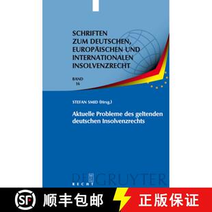 【3-4周达】精装 Aktuelle Probleme des geltenden deutschen Insolvenzrechts：Insolvenzrechtliches Sympo... [9783899496956]