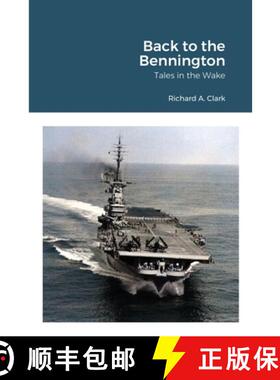 【3-4周达】Back to the Bennington: Tales in the Wake [9781716625787]