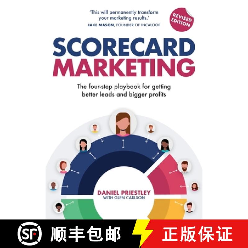 【3-4周达】Scorecard Marketing: The Four-Step Playbook for Getting Better Leads and Bigger Profits [9781781337998]