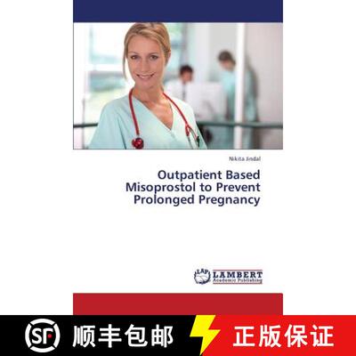 【3-4周达】Outpatient Based Misoprostol to Prevent Prolonged Pregnancy [9783659413544]