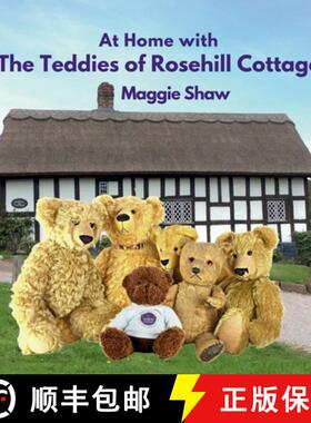 【3-4周达】At Home with The Teddies of Rosehill Cottage [9781739400880]