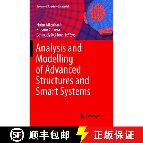 【3-4周达】Analysis and Modelling of Advanced Structures and Smart Systems (Softcover reprint of the ... [9789811357794]