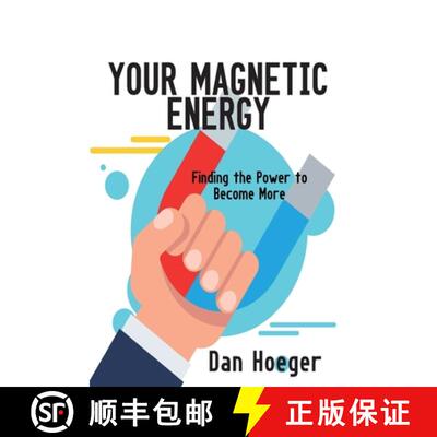 【3-4周达】Your Magnetic Energy: Finding The Power To Become More [9781087863375]