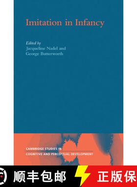 【3-4周达】Imitation in Infancy: - Imitation in Infancy [9780521181372]