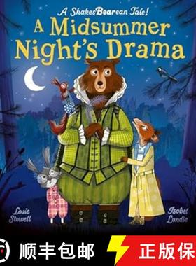 【3-4周达】A Midsummer Night's Drama: A book at bedtime for little bards! [9781838915346]