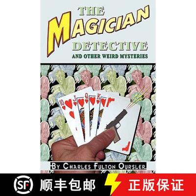 【3-4周达】The Magician Detective: And Other Weird Mysteries [9781935031123]