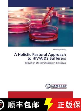 【3-4周达】A Holistic Pastoral Approach to HIV/AIDS Sufferers [9783659520785]